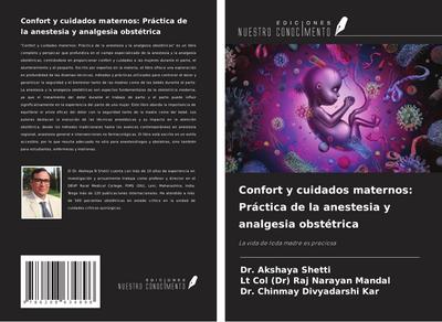 Confort y cuidados maternos: Práctica de la anestesia y analgesia obstétrica