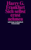 Sich selbst ernst nehmen