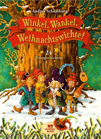 Winkel, Wankel, Weihnachtswichte!