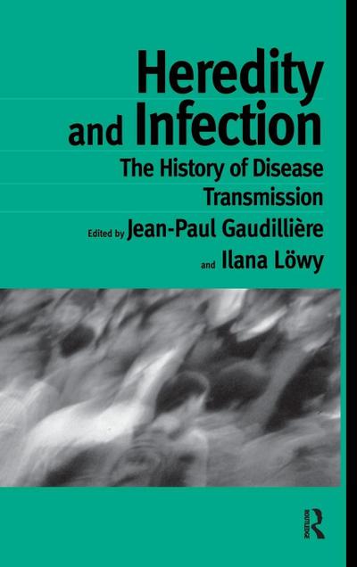 Heredity and Infection