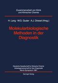 Molekularbiologische Methoden in der Diagnostik