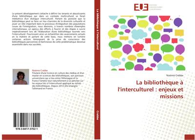 La bibliothèque à l’interculturel : enjeux et missions