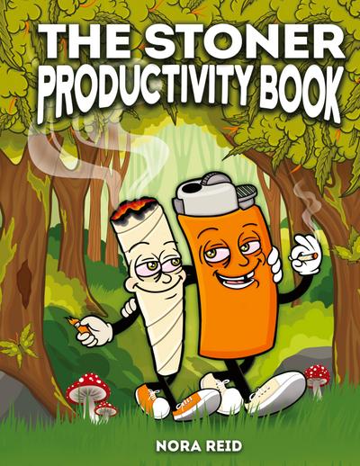 The Stoner Productivity Book - An Adult Stoner Activity Book With Psychedelic Coloring Pages, Sudokus, Word Searches and More - For Stress Relief & Relaxation
