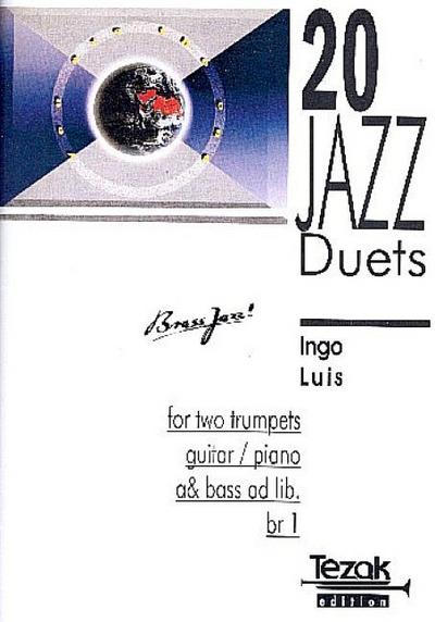 20 Jazz Duetsfor 2 trumpets (guitar/piano, bass ad lib.)