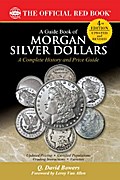 A Guide Book of Morgan Silver Dollars
