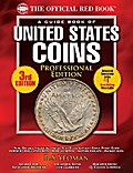 The Official Red Book: A Guide Book of United States Coins, Professional Edition