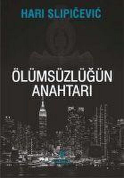 Ölümsüzlügün Anahtari