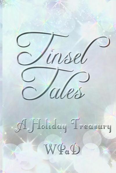 Tinsel Tales: A Holiday Treasury