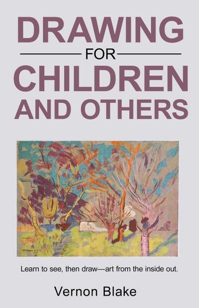 Drawing for children and others