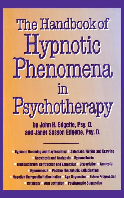 Handbook Of Hypnotic Phenomena In Psychotherapy