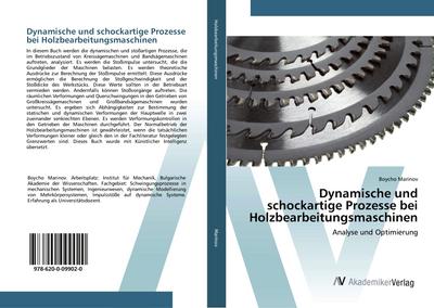 Dynamische und schockartige Prozesse bei Holzbearbeitungsmaschinen