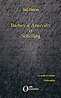 Barbey d’Aurevilly et Schelling