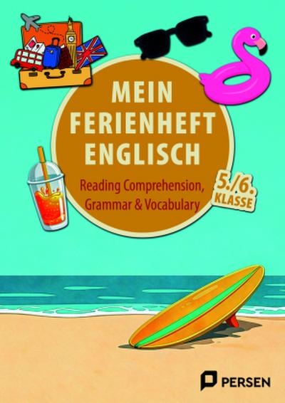 Mein Ferienheft: Englisch 5. und 6. Klasse