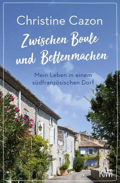 Zwischen Boule und Bettenmachen