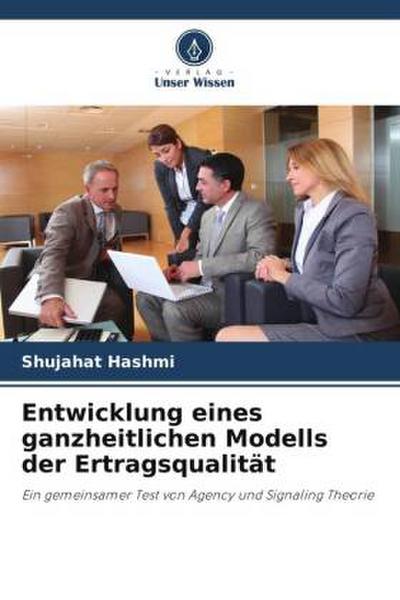 Entwicklung eines ganzheitlichen Modells der Ertragsqualität