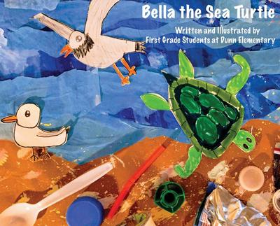 Dunn Elementary, F: Bella the Sea Turtle