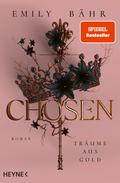 Chosen - Träume aus Gold
