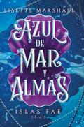 Azul de mar y almas