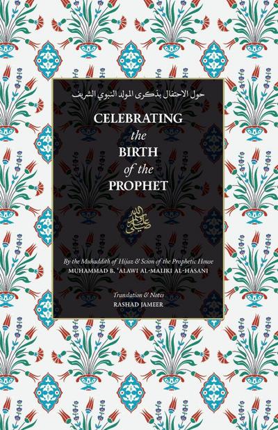 Celebrating the Birth of the Prophet¿¿