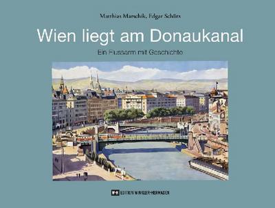 Wien liegt am Donaukanal