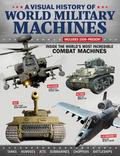 A Visual History of World Military Machines