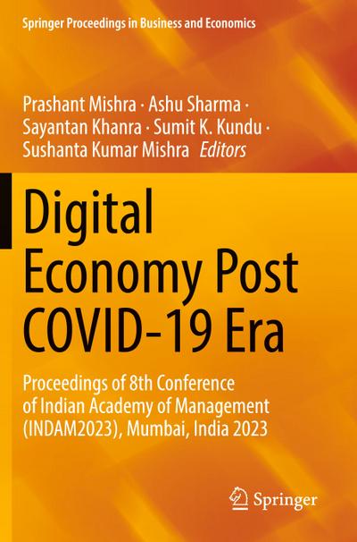 Digital Economy Post COVID-19 Era