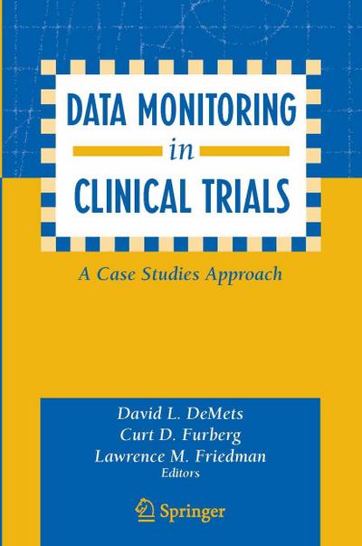 Data Monitoring in Clinical Trials
