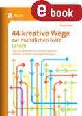 44 kreative Wege zur mündlichen Note Latein