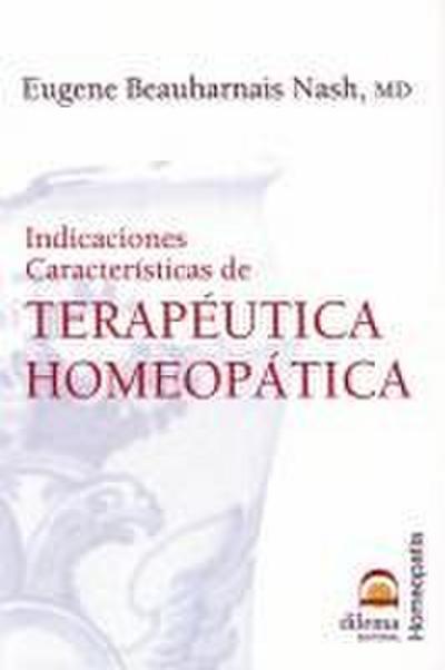 Indicaciones características terapéutica homeopática