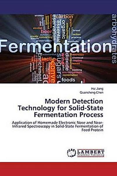 Modern Detection Technology for Solid-State Fermentation Process