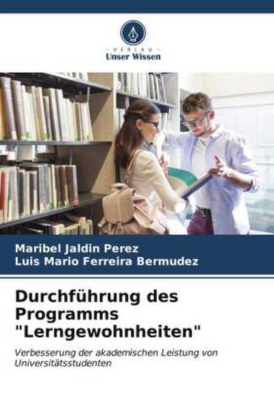 Durchführung des Programms "Lerngewohnheiten"