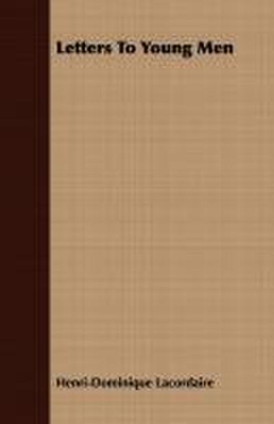 Letters To Young Men