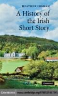 History of the Irish Short Story - Heather Ingman