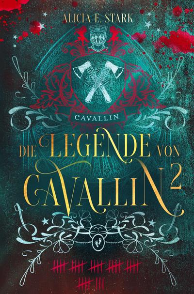 Stark, A: Legende von Cavallin 2