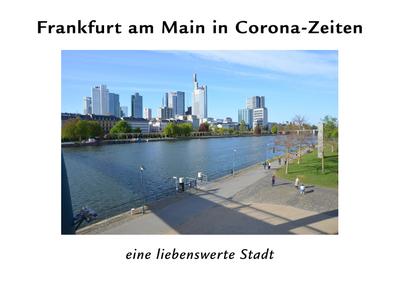 Frankfurt am Main in Corona-Zeiten