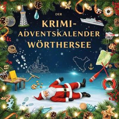 Der Krimi-Adventskalender Wörthersee