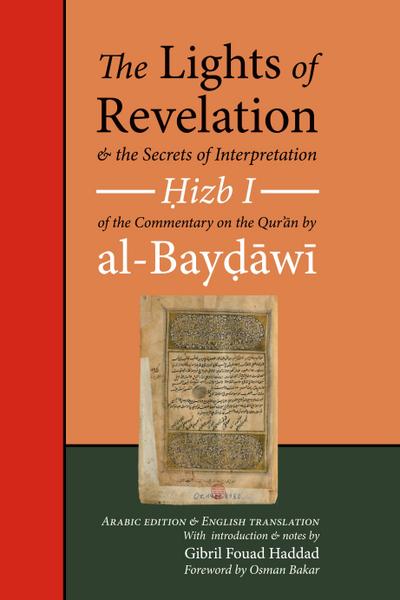 The Lights of Revelation and the Secrets of Interpretation