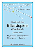 Handbuch des Billardspiels - Dreiband Band 2