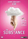 The Substance - Albert Hofmann’s LSD