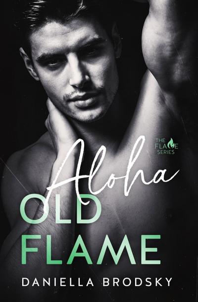 Aloha Old Flame