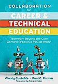 Collaboration for Career and Technical Education