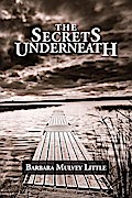 The Secrets Underneath