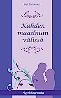 Kahden maailman välissä