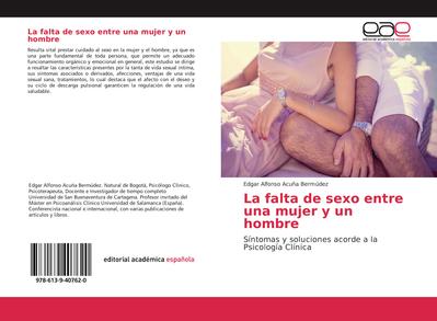 La falta de sexo entre una mujer y un hombre