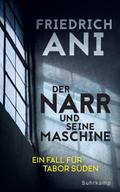 Der Narr und seine Maschine