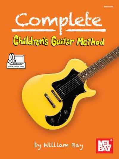 Complete Children’s Guitar Method