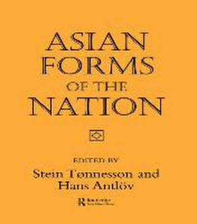 Asian Forms of the Nation