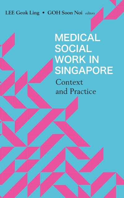 MEDICAL SOCIAL WORK IN SINGAPORE