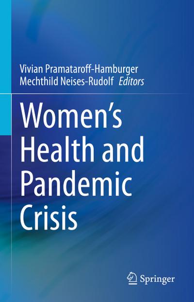 Women’s Health and Pandemic Crisis