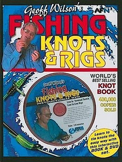 Geoff Wilson’s Fishing Knots & Rigs